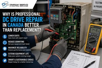 Why Is Repairing DC Drive in Canada Better Than Replacement?