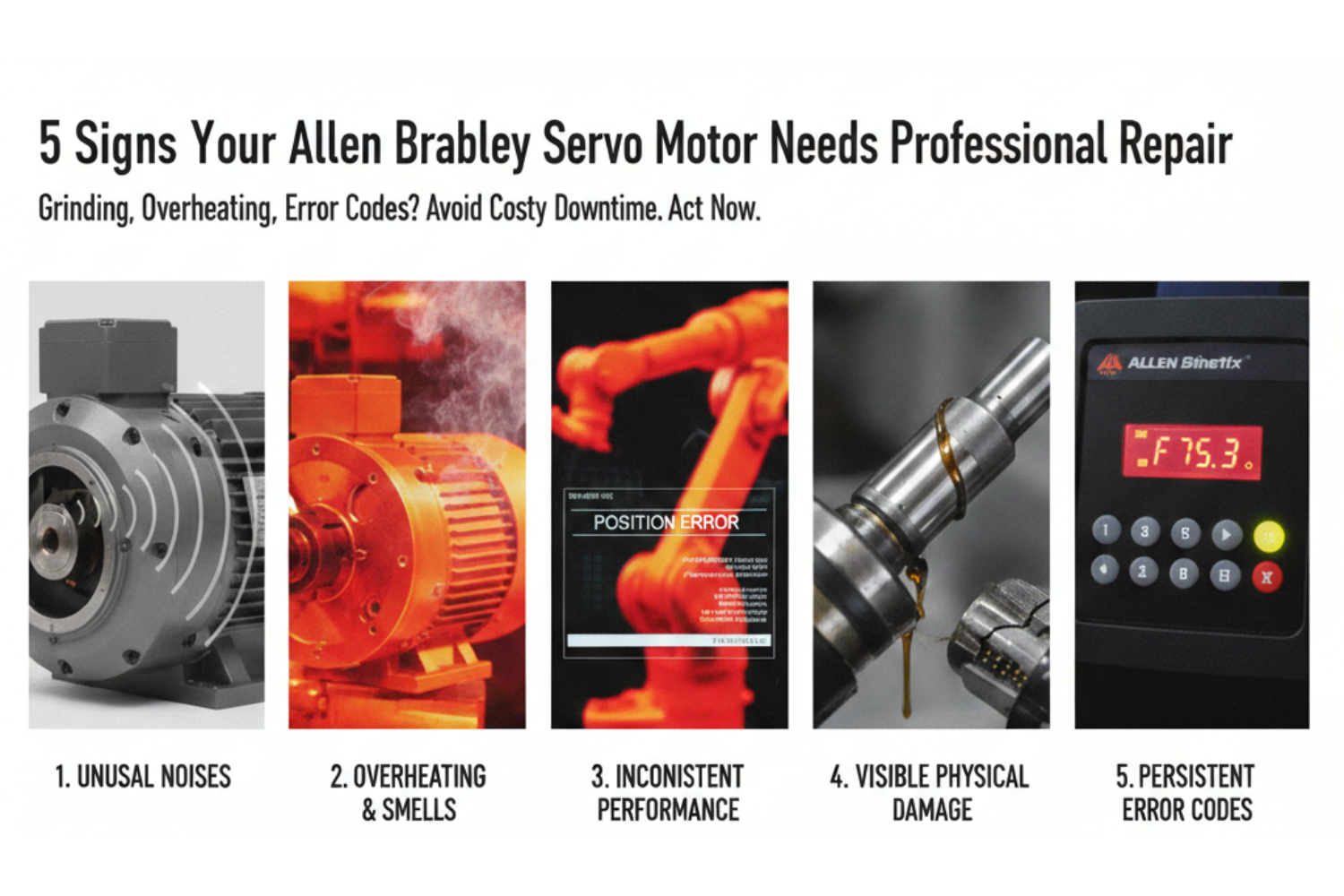 5 Signs Your Allen Bradley Servo Motor Needs Professional Repair