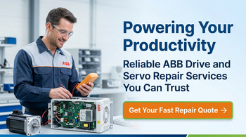 Powering Your Productivity: Reliable ABB Drive and Servo Repair Services You Can Trust